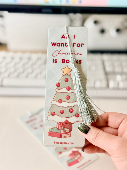 All I Want for Christmas Is Books Bookmark | Holiday Reading Marker
