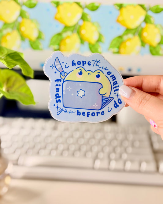 I Hope This Email Finds You Before I Do Frog Sticker with a cartoon frog character that's holding a knife.